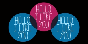 Hello I Like You Font Download