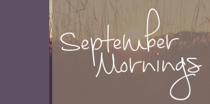 September Mornings Font Download