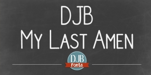 DJB My Last Amen Font Download
