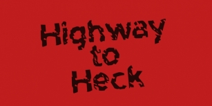 Highway To Heck Font Download