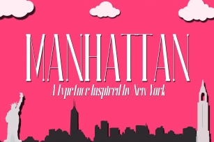 MANHATTAN: A New York Typeface Font Download