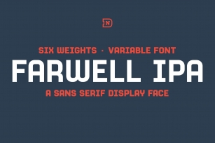 Farwell IPA: A Variable Sans Serif Font Download