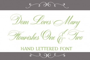 Dom Loves Mary Flourishes One  Two Font Download