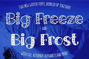 Big Freeze  Big Frost: winter fonts Font Download