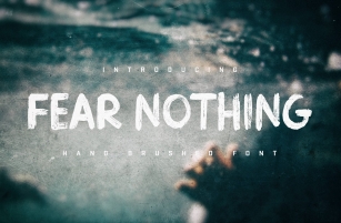 Fear Nothing Brush Font Download