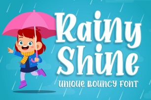 Rainy Shine - Unique Bouncy Font Font Download