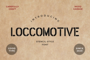 Loccomotive Stencil Font Font Download