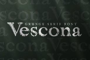 Vescona - Grunge Serif Font Font Download