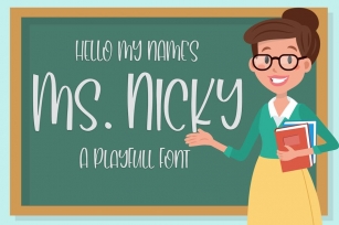 Ms. Nicky - A Playful Font Font Download