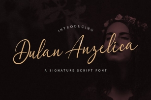 Dulan Anzelica - Signature Script Font Font Download
