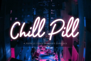 Chill Pill Font Download