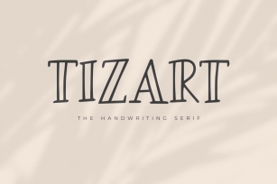 Tizart - The Handwriting Serif Font Font Download
