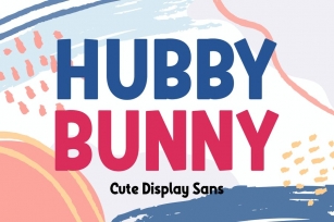 Hubby Bunny - Cute Display Sans Font Download