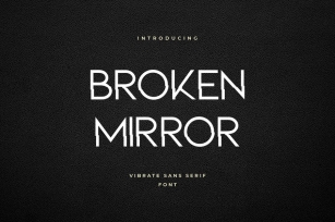 Broken Mirror Sans Serif Font Font Download