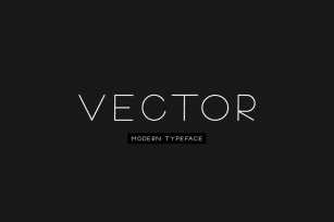 VECTOR - Minimal & Modern Typeface Font Download