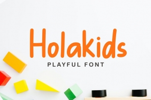 Holakids - Playful Font Font Download
