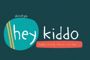 Hey Kiddo - Children Font Font Download