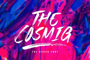 The Cosmig - Brush Font Font Download