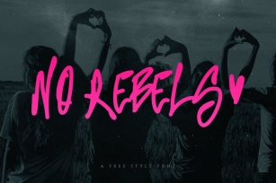 No Rebels Font Font Download