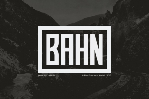 BAHN Pro - FAMILY Font Download