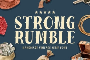 Strong Rumble - Vintage Serif Font Font Download