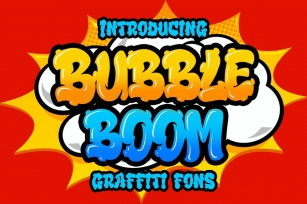 Bubble Boom - Graffiti Font Font Download
