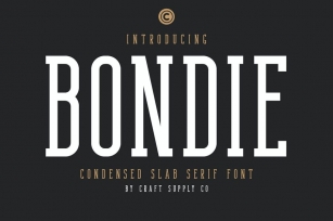 Bondie Slab - Condensed Slab Serif Font Font Download