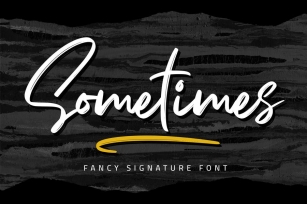 Sometimes - Fancy Signature font Font Download