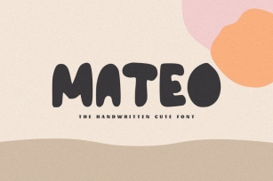 Mateo - The Handwritten Cute Font Font Download