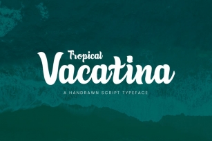 Tropical Vacatina - Bold Script Font Font Download