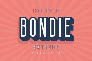Bondie Extrude Font Family Font Download