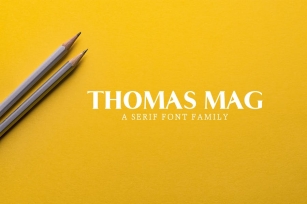 Thomas Mag Serif Font Family Pack Font Download