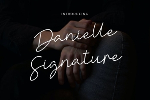 Danielle Signature - Handwritten font YR Font Download