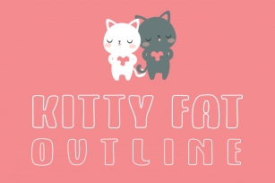 Kitty Fat - Outline Font Download