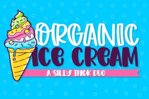 Organic Ice Cream - A Thick Cut Friendly Duo! Font Download