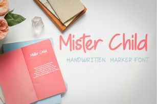 Mister Child - Handwritten Marker Font Font Download