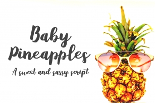 Baby Pineapples - A Sweet and Sassy Script font Font Download