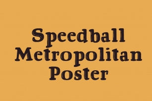 Speedball Metropolitan Poster Font Download