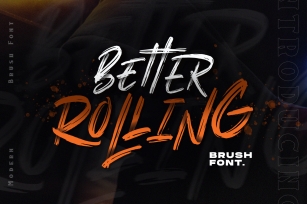 Better Rolling - Brush Font Font Download