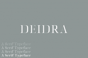 Deidra Serif Typeface Font Download