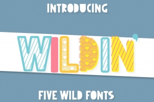 Wildin - A 5 pack of layer-friendly fonts! Font Download
