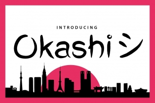 Okashi u30b7 Typeface - A japanese styled font Font Download