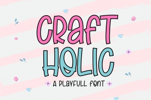 Craft Holic - Playfull font Font Download