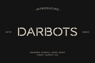 Darbots - Modern Stencil Sans Serif Font Download
