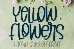 Yellow Flowers - A Hand Lettered Font Font Download