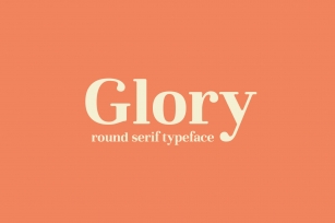 Glory - Round Serif font Font Download
