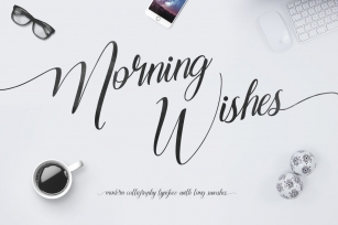 Morning Wishes + Long Swashes Font Download