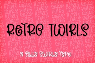 Retro Twirls - A Very Silly Swirly Type Font Download