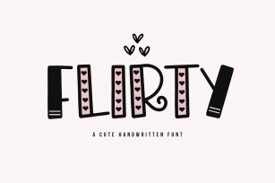 Flirty - A Cute Valentines Day Font Font Download