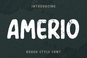 AMERIO Rough Style Font Font Download